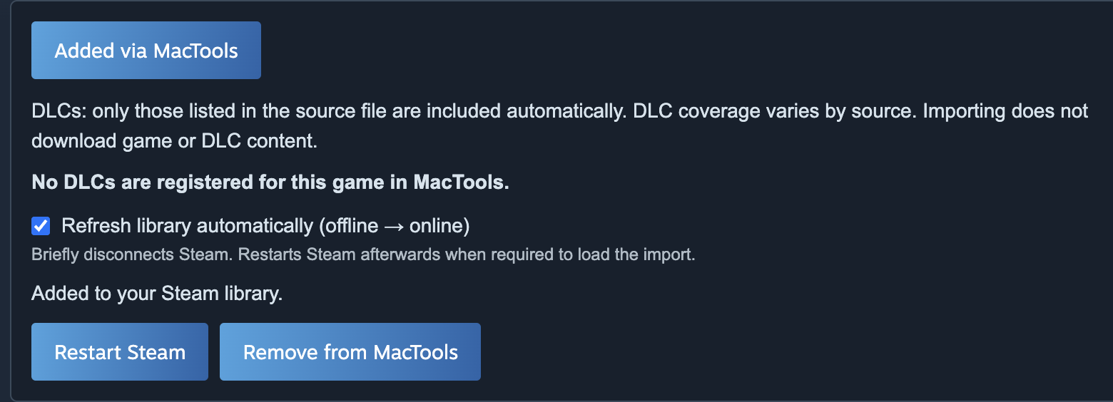 Actual MacTools Steam panel showing the Added via MacTools button, DLC information, automatic library refresh, and removal controls